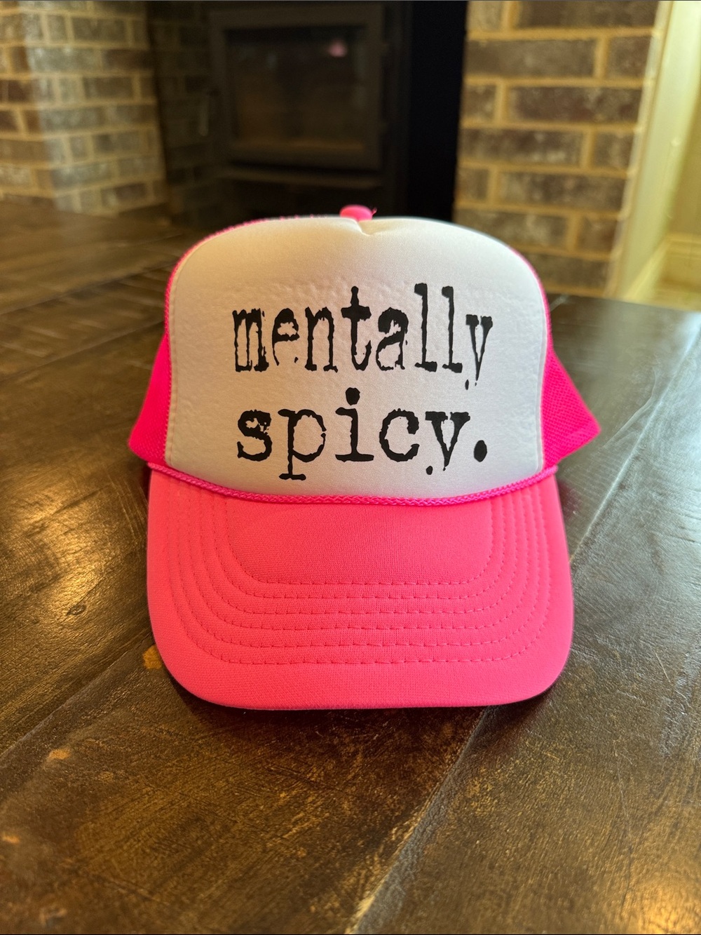 mentally spicy trucker hat